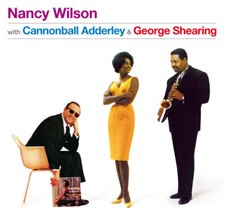Nancy Wilson with Cannonball Adderley & George Shearing : Nancy Wilson With