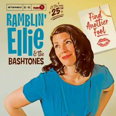 RAMBLIN' ELLIE & THE BASHTONES - Find Another Fool LP Neu