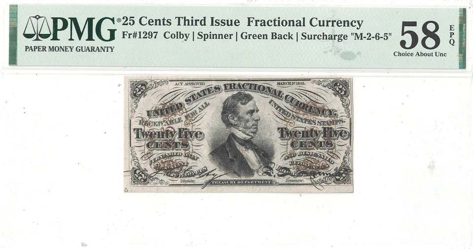 25 Cent 3rd Issue Fractional Currency Fr-1297 PMG AU-58 EPQ - Image 2 of 3