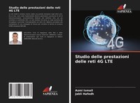 Azmi Ismail (U. A.) | Studio Delle Prestazioni Delle Reti 4G Lte | Taschenbuch