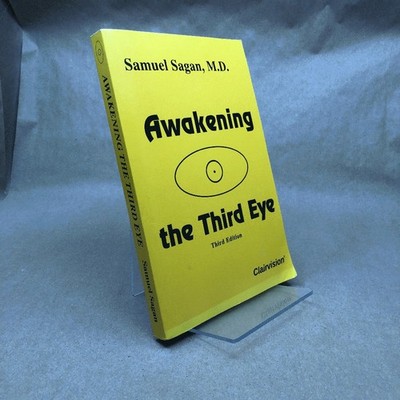 Awakening the Third Eye (Third Edition)