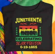Men Juneteenth Celebrating Black Freedom Since 1865 Black History Tee Shirt #156