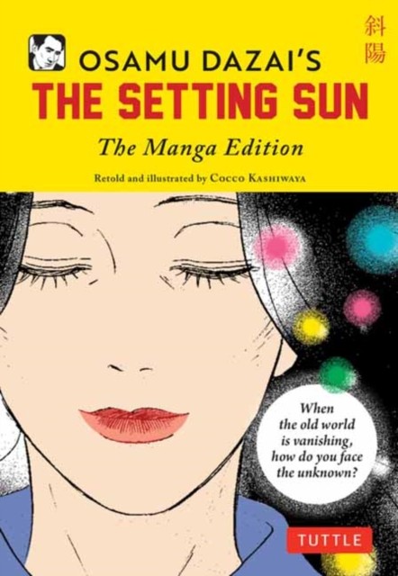 Osamu Dazai's The Setting Sun: The Manga Edition (Tuttle Japanese Classics In Manga) - Image 5