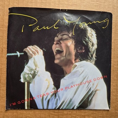 PAUL YOUNG I'm Gonna Tear Your Playhouse Down DJ PROMO 45 7'' Vinyl Record
