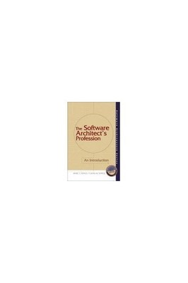 The Software Architect's Profession: A..., Sewell, Marc
