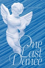 One Last Dance by Katie Peterson (English) Paperback Book