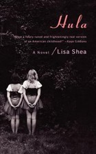 Hula: A Novel 9780393321302 by Shea, Lisa