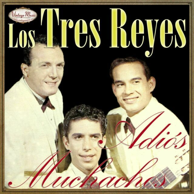 Los Tres Reyes Ilatina Cd 241 Bolero Guaracha La Gripe Adios Muchachos For Sale Online Ebay ebay