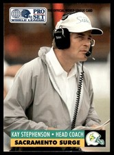 1991 Pro Set WLAF Kay Stephenson Sacramento Surge #140