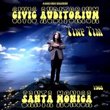 tiny tim Santa monica civic auditorium 1968 june 28 th.  LTD  CD