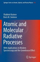 Atomic And Molecular Radiative Processes Vladimir Krainov