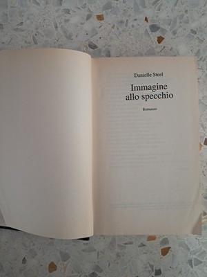 Spiegelbild von Danielle Steel (Autor), Grazia Maria Griffini (Übersetzt