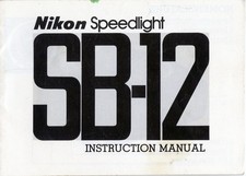 Original Nikon Speedlight SB-12 Flash User's Instruction Manual Reference Guide