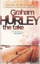 The Take (DI Joe Faraday) - paperback Hurley, Graham