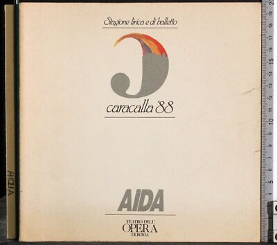 OPERN- UND BALLETTSAISON. CARACALLA '88. AIDA. AA.VV. TEATRO OPERA DI ROM.