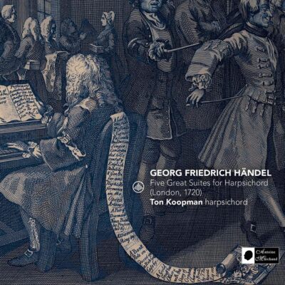 Händel Five Great Suites für Cembalo London, 1720