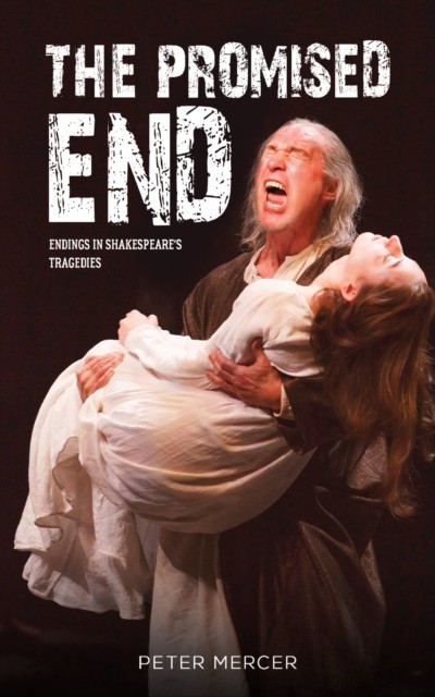 The Promised End by Peter Mercer (Paperback Book)