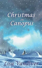 Christmas on Canopus by Lisa VanDiver Paperback Book