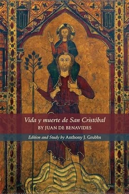 Vida y muerte de San Cristóbal by Juan De Benavides 9780866986298 NEW