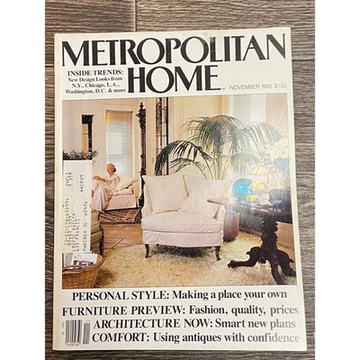 Vintage Metropolitan Home Magazine Nov 1982 Interior Design Furniture Trends