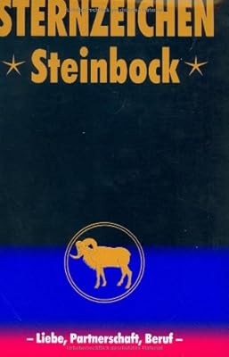 Sternzeichen Steinbock. Liebe, Partnerschaft, Beruf., , Used; Good Book