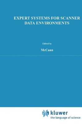 Expert Systems for Scanner Data Environments: The Marketing Workbench Laboratory