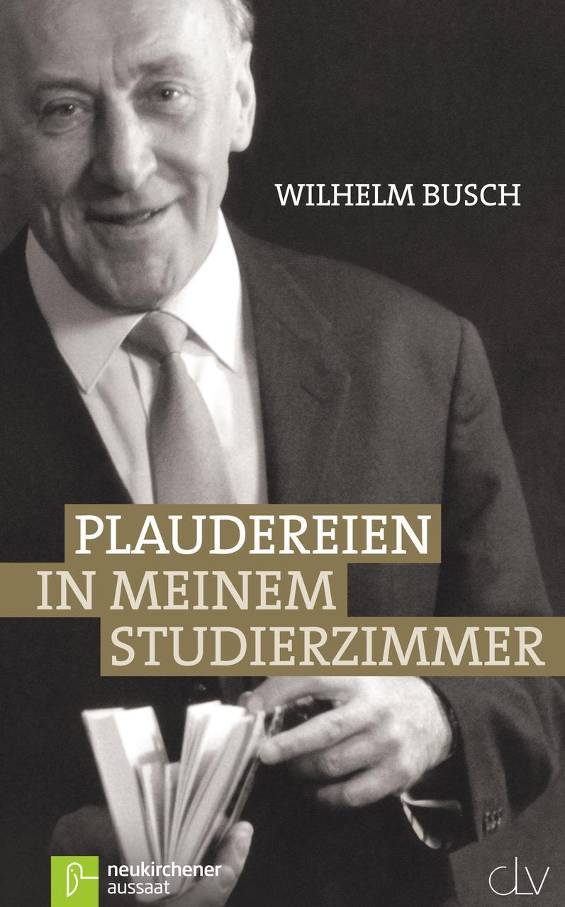 Thumbnail - Wilhelm Busch | Plaudereien In Meinem Studierzimmer | Buch | Deutsch