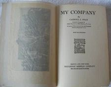 WWI: MY COMPANY by Captain Carroll Swan D CO 101st US Engineers Photos 1918 1st 
