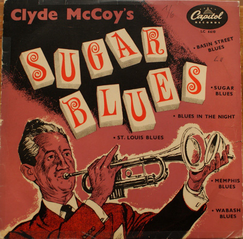 Clyde McCOY Sugar Blues ORIGINAL UK LC6610 Capitol US 10" EP Sehr guter Zustand + - Bild 1 von 4