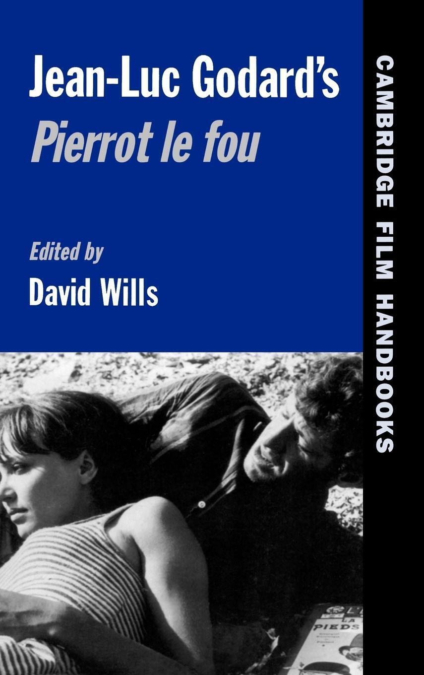 Thumbnail - David Wills | Jean-luc Godard's Pierrot Le Fou | Buch | Englisch