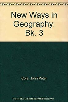 New Ways in Geography: Bk. 3 von Cole, John Peter | Buch | Zustand gut