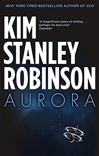 Aurora by Kim Stanley Robinson, New Book