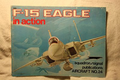 F-15 Eagle in Action Squadron Signal Book 1024 Acceptable Condition 