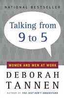 Talking From 9 To 5: Women And Men At Work: Women And Men At Work – The