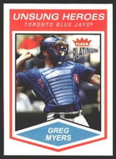 Greg Myers #182 2004 Fleer Platinum Toronto Blue Jays
