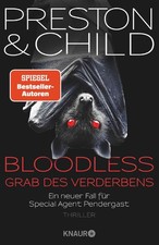 Preston & Child: Bloodless - Grab des Verderbens - Taschenbuch - Zustand gut