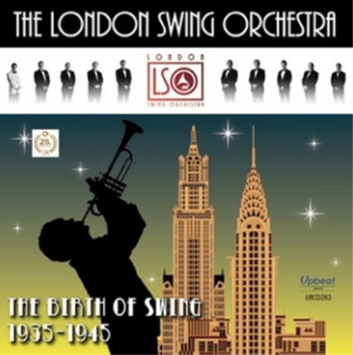 Лондонский свинг-оркестр The Birth of Swing: альбом 1935-1945 годов (CD) (ИМПОРТ из Великобритании)