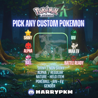  FULLY CUSTOMIZED ANY ZA POKEMON SHINY ALPHA 6IV MAX EV POKEMON LEGENDS ZA