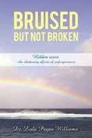 Eula Payne-Williams | Bruised But Not Broken | Taschenbuch | Englisch (2010)