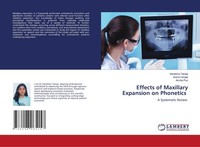 Effects Of Maxillary Expansion On Phonetics Amrita Puri