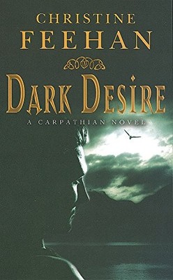Dark Desire: Number 2 in series ('Dark' Carpathian). Feehan 9780749937485 New*#