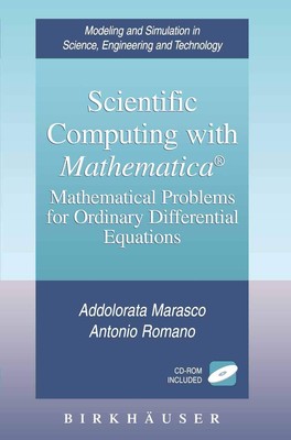 Scientific Computing with Mathematica : Mathematical Problems for Ordinary ...