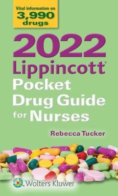2022 Lippincott Pocket Drug Guide for Nurses Paperback Rebecca Tu