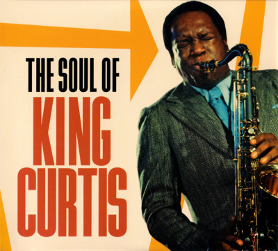 King Curtis   The Soul Of King Curtis   2CD   2019 Sunset Blvd Records    NEW   