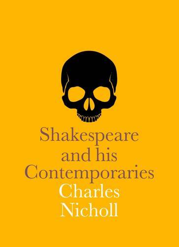 Shakespeare and his Contemporaries (National Portrait Gallery Companions), Charl