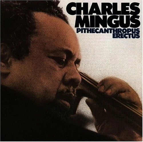 Pithecanthropus Erectus by Mingus, Charles (CD, 1990) for sale