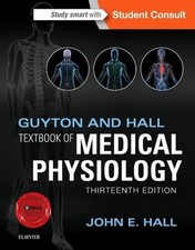 Guyton and Hall Textbook of Medical..., Hall PhD, John