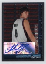 2005-06 Bowman Draft Chrome 39/250 Andrew Bogut #155 Auto 2d0