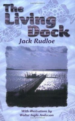 Living Dock - 9780820012063, paperback, Jack Rudloe