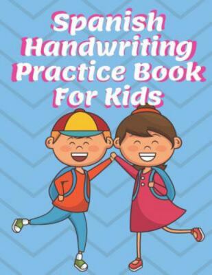 Spanish Handwriting Practic for Kids: Preschool & Kindergarten Español Primar...